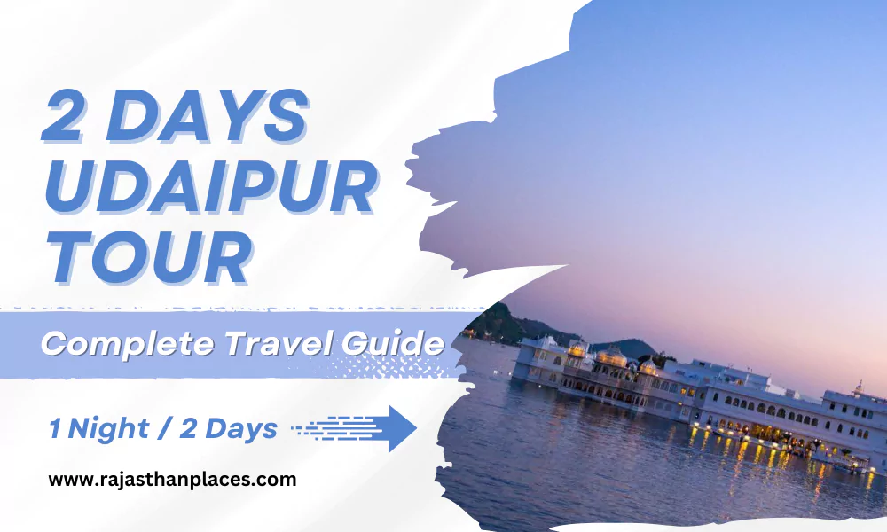 2 Days Udaipur Tour