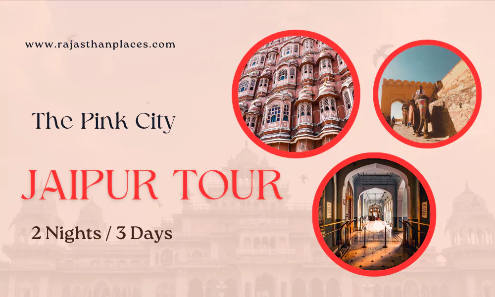 3 Days Jaipur Tour