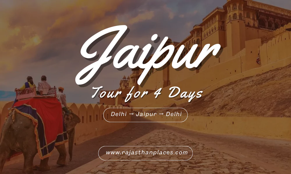 4 Days Jaipur Tour